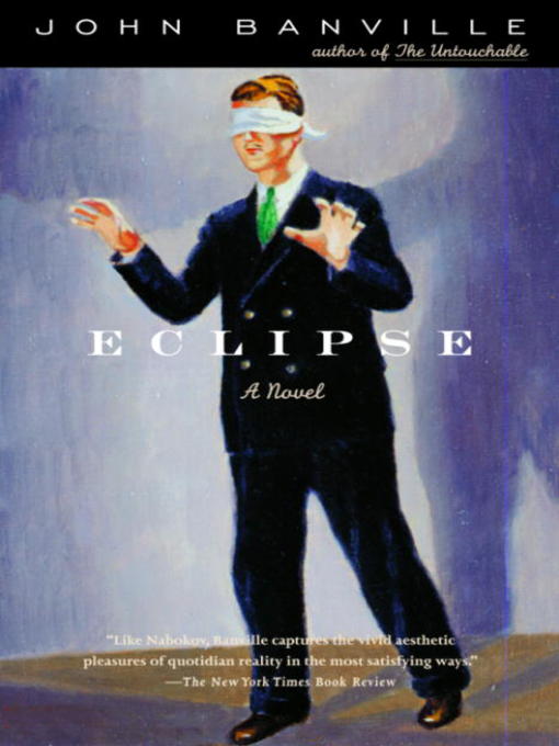 Title details for Eclipse by John Banville - Available